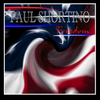 Paul Shortino Freedom