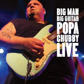 Popa Chubby Back Door Man - Live