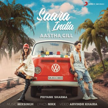 Aastha Gill feat. Priyank Sharma Saara India