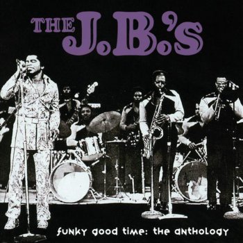 Fred Wesley and the J.B.'s Damn Right I Am Somebody (Parts 1 & 2)