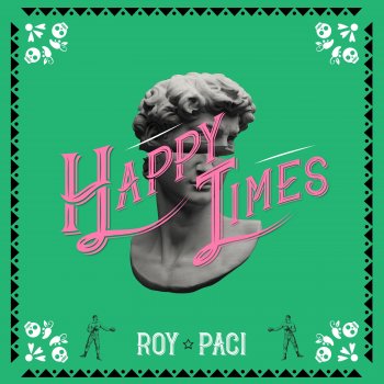 Roy Paci Happy Times