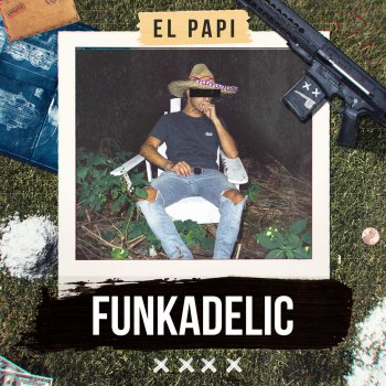 El Papi Funkadelic 2019