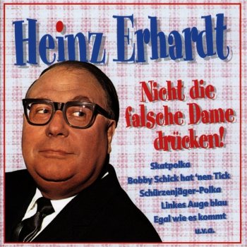 Heinz Erhardt Das Lehn-Lied