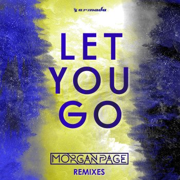 Morgan Page Let You Go (Luke Bond Remix)