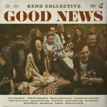Rend Collective Counting Every Blessing