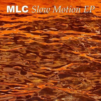 MLC Slow Motion