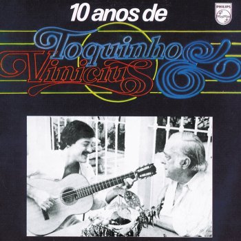 Toquinho feat. Vinicius de Moraes A Tonga da Mironga Do Kabuletê