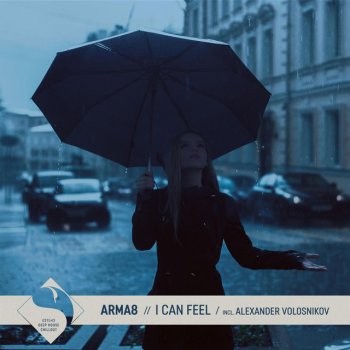 Arma8 feat. Alexander Volosnikov I Can Feel - Alexander Volosnikov Remix