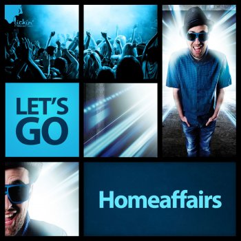 Homeaffairs Let's Go (Original Mix)