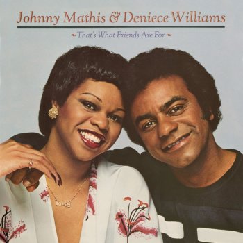 Johnny Mathis feat. Deniece Williams You're a Special Part of My Life