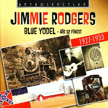 Jimmie Rodgers Blue Yodel No. 1 (T for Texans)