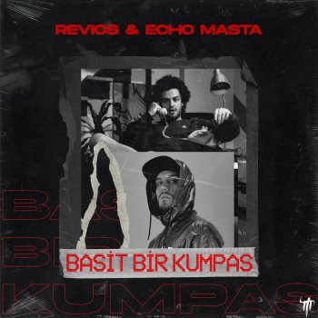 Revios feat. Echo Masta Basit Bir Kumpas