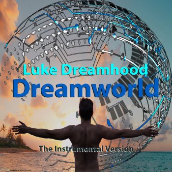 Luke Dreamhood Delusions - Instrumental Mix