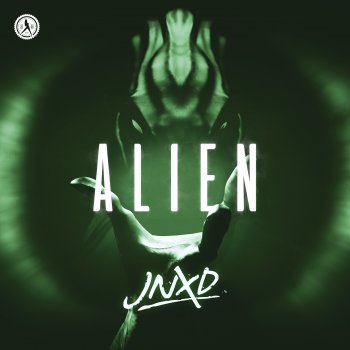 JNXD Alien (Extended Mix)