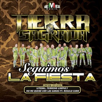 Banda Tierra Sagrada feat. Régulo Caro No Me Quedé Con las Ganas (feat. Régulo Caro)