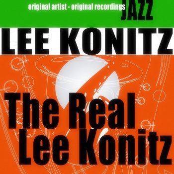 Lee Konitz Straightaway
