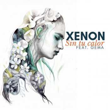 Xenon feat. Gema Sin Tu Calor