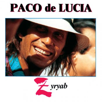 Paco de Lucia Zyryab (Instrumental)