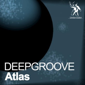 Deepgroove Atlas (Kley Remix)