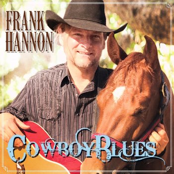 Frank Hannon Cowboy Blues