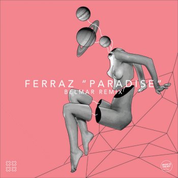 Ferraz feat. Cozy & Belmar Paradise - Belmar Remix