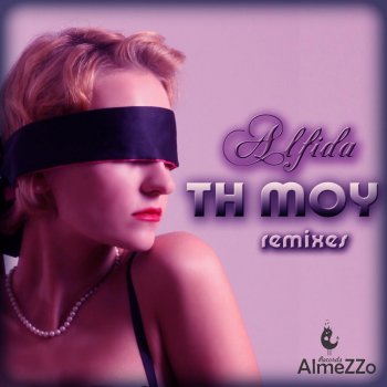 Alfida Ne Muchay (TH Moy Club Mix)