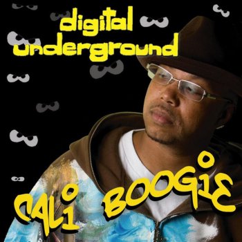 Digital Underground Cali Boogie (Radio Edit)