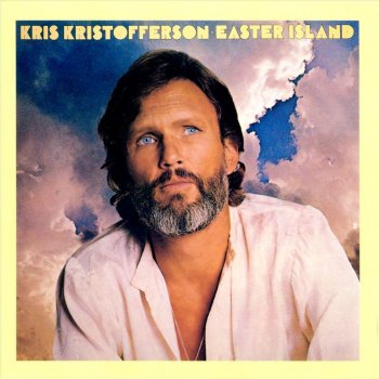 Kris Kristofferson Easter Island