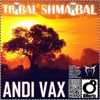Andi Vax Tribal Shmaibal