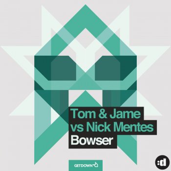 Tom, Jame & Nick Mentes Bowser (Jacked Up Remix)