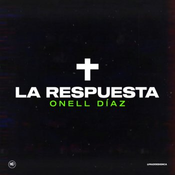Onell Diaz La Respuesta