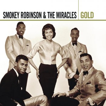 Smokey Robinson & The Miracles The Love I Saw In You Was Just a Mirage (Stereo)