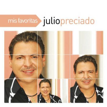 Julio Preciado Oh! Carolina (A Dueto Con Juan Gabriel)