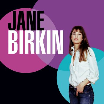 Jane Birkin Just Me And You