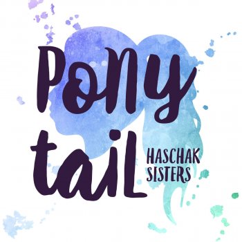 Haschak Sisters Ponytail