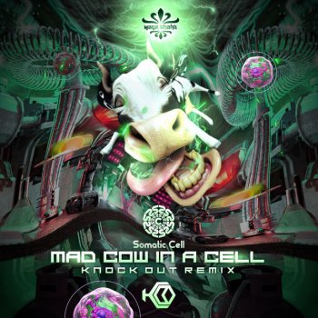 Somatic Cell Mad Cow in a Cell (Knock Out Remix)