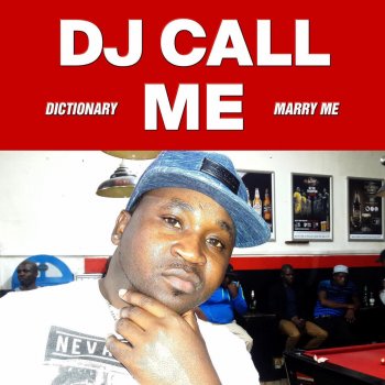 DJ Call Me Dictionary (Remix)