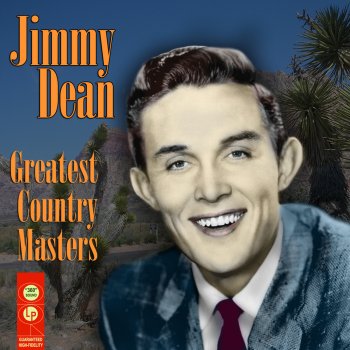 Jimmy Dean When It's Sleep Time Down South