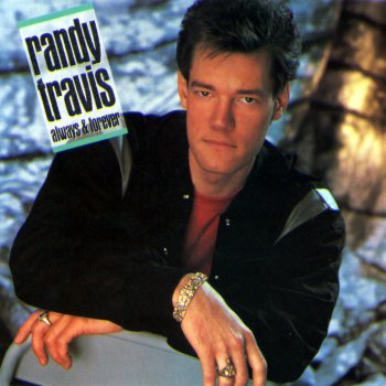 Randy Travis What'll You Do About Me