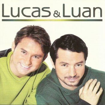 Lucas & Luan Preciso Desse Amor