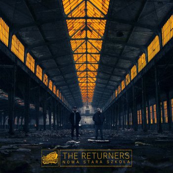 The Returners feat. Gruby Mielzky Łajzo (feat. Gruby Mielzky)