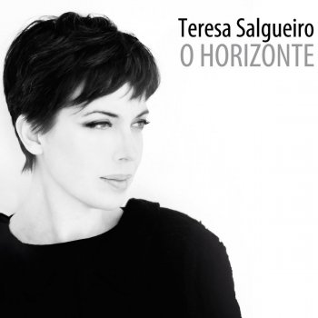 Teresa Salgueiro Horizonte
