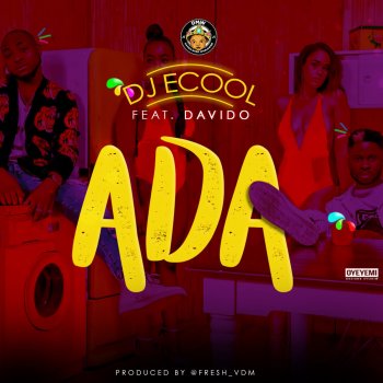 DJ Ecool feat. DaVido Ada (feat. Davido)