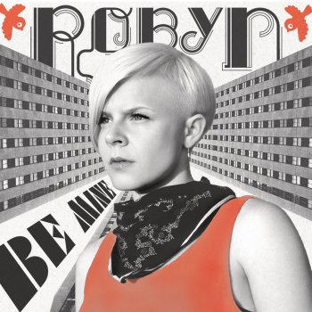 Robyn Be Mine! - Jori Hulkkonen Vocal Mix