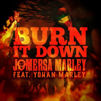 Jo Mersa Marley Burn It Down (Instrumental)