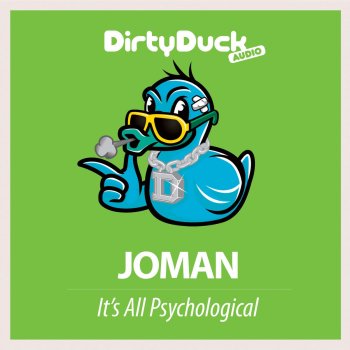 Joman It's All Psychological (Original Mix)