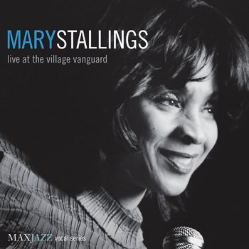 Mary Stallings I Love Being Here with You (Live)