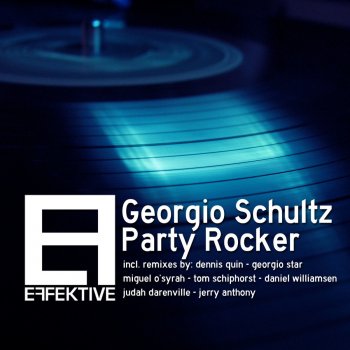 Georgio Schultz Party Rocker - Original Mix