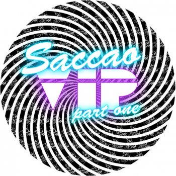 Saccao V.I.P. - Trav & Volta's Priority Boarding Remix