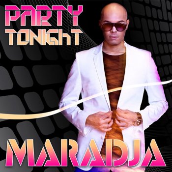 Maradja Party Tonight (Radio Edit)